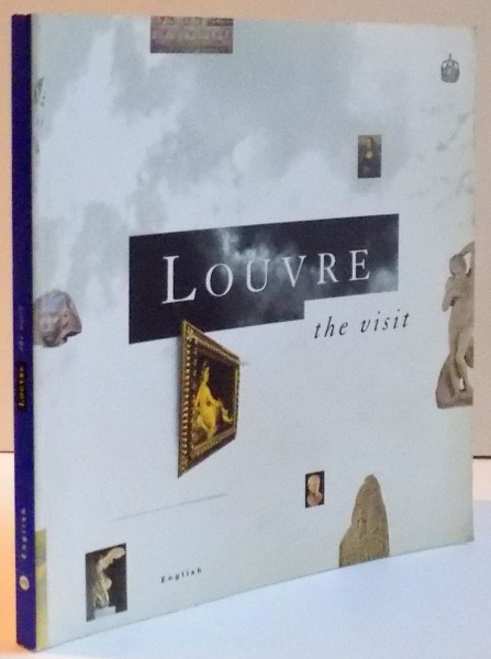 LOUVRE , THE VISIT