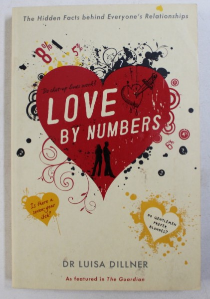 LOVE BY NUMBERS by LUISA DILLNER , 2009
