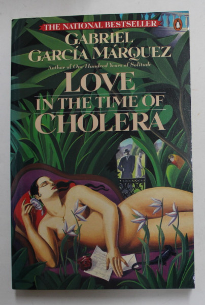 LOVE IN TIME OF CHOLERA by GABRIEL GARCIA MARQUEZ , 1989