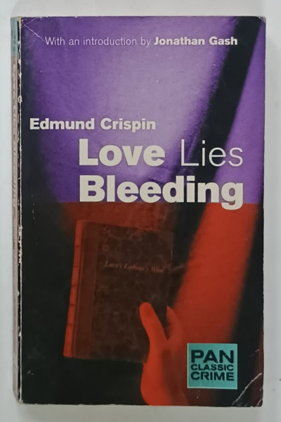 LOVE LIES BLEEDING by EDMUND CRISPIN , 1999