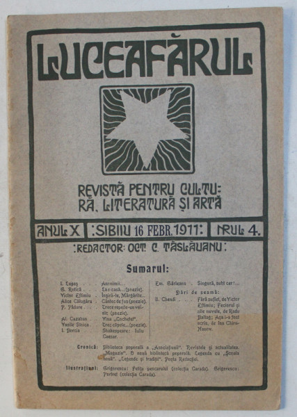 ' LUCEAFARUL '  - REVISTA PENTRU CULTURA , LITERATURA SI ARTA , ANUL X , NUMARUL 4 , 16 FEBRUARIE , 1911