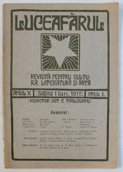 LUCEAFARUL  - REVISTA PENTRU CULTURA , LITERATURA SI ARTA , ANUL X , NUMARUL I , 1 IANUARIE , 1911