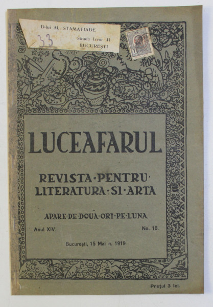LUCEAFARUL , REVISTA PENTRU LITERATURA SI ARTA , ANUL XIV , NO . 10 , 15 MAI  , 1919