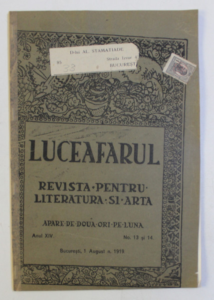 LUCEAFARUL , REVISTA PENTRU LITERATURA SI ARTA , ANUL XIV , NO . 13 si 14 , 1 AUGUST  , 1919