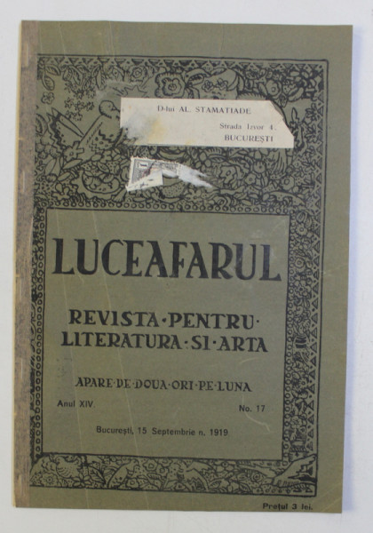 LUCEAFARUL , REVISTA PENTRU LITERATURA SI ARTA , ANUL XIV , NO . 17 , 15 SEPTEMBRIE   , 1919