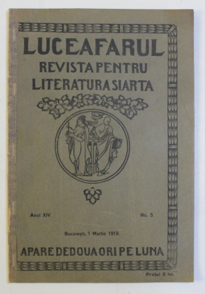 LUCEAFARUL , REVISTA PENTRU LITERATURA SI ARTA , ANUL XIV , NO . 5 , 1 MARTIE , 1919