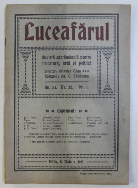 LUCEAFARUL , REVISTA SAPTAMANALA PENTRU LITERATURA , ARTA SI POLITICA , AN. XI , NR. 20 VOL. I , 1912