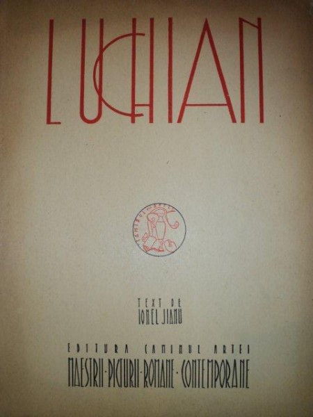 LUCHIAN CU TEXT DE IONEL JIANU  1947