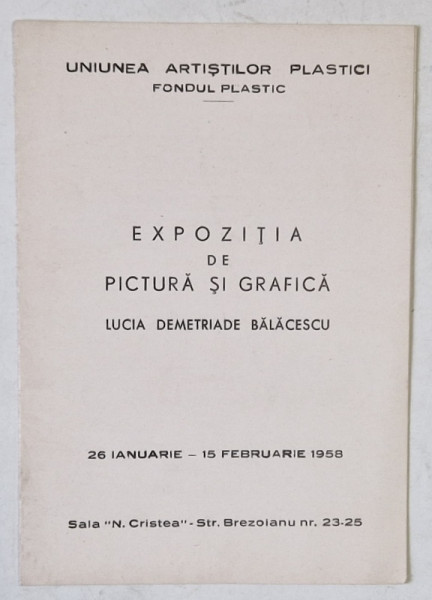 LUCIA  DEMETRIADE BALACESCU , CATALOG DE EXPOZITIE , 1958