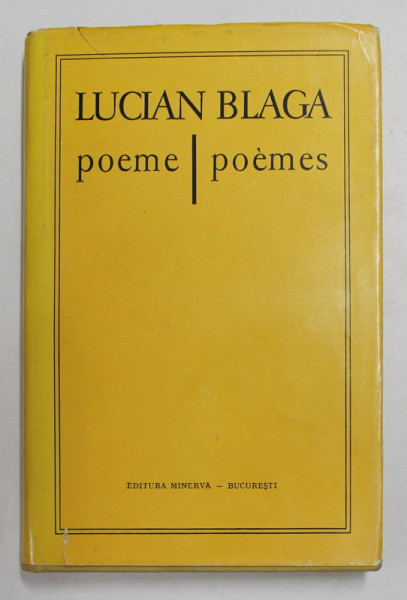 LUCIAN BLAGA - POEME / POEMES , 1974 , EDITIE BILINGVA  ROMANA - FRANCEZA