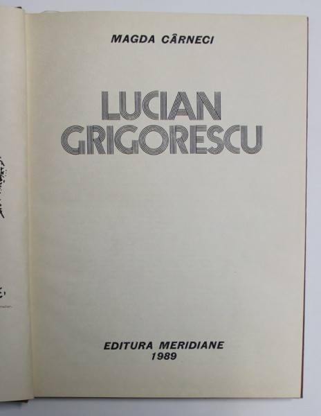 LUCIAN GRIGORESCU-MAGDA CARNECI,1989