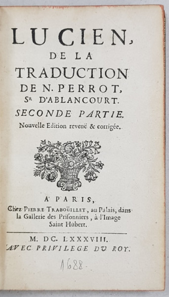 LUCIEN DE LA TRADUCTION DE N. PERROT, VOL. II - PARIS, 1688