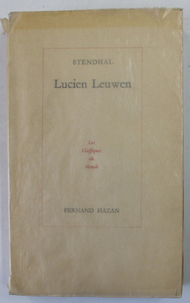 LUCIEN LEUWEN par STENDHAL , EDITIE INTERBELICA  TIPARITA PE HARTIE DE BIBLIE