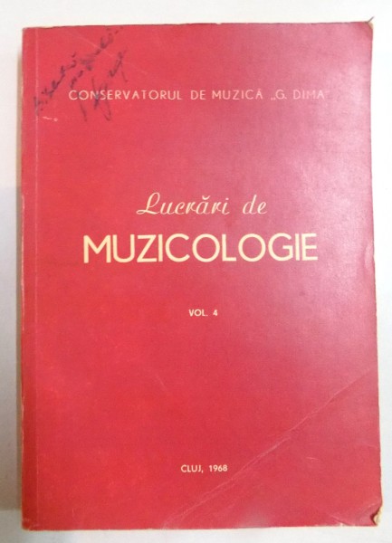 LUCRARI DE MUZICOLOGIE , VOL 4 , 1968