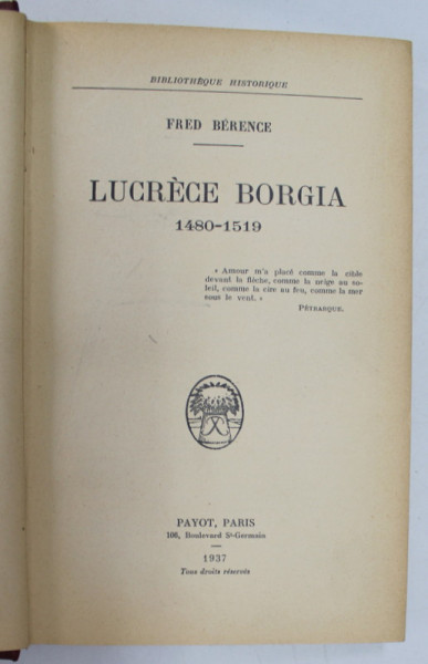 LUCRECE BORGIA 1480-1519 par FRED BERENCE, PARIS 1937