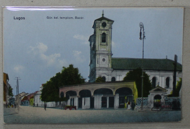 LUGOJ , BISERICA ORTODOXA  SI BAZARUL , CARTE POSTALA ILUSTRATA , 1915