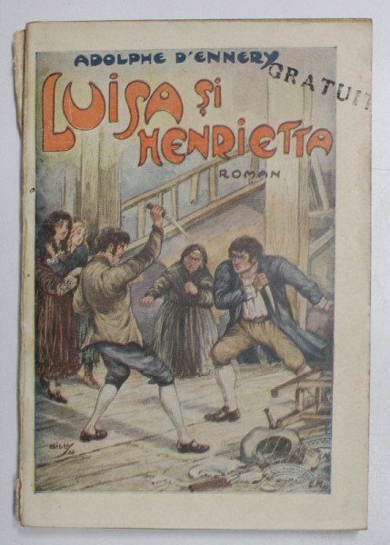 LUISA SI HENRIETTA - roman de ADOLPHE D 'ENNERY , 1928