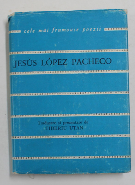 LUIZ LOPEZ PACHECO - DRAGOSTE INTERZISA , colectia '' CELE MAI FRUMOASE POEZII '' , NR. 121 , 1971