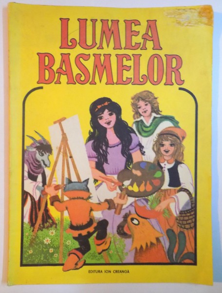 LUMEA BASMELOR , ILUSTRATII de DUMITRU RISTEA , 1984