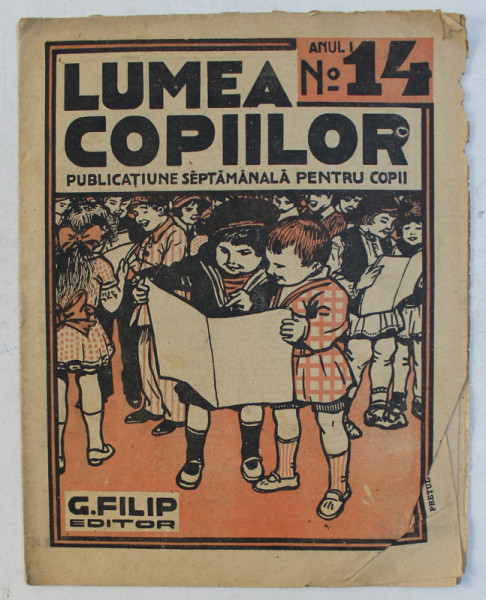 ' LUMEA COPIILOR ' PUBLICATIUNE SAPTAMANALA PENTRU COPII SI TINERET , DESENE de ARY MURNU ,  ANUL I , NR. 14 , 23 APRILIE , 1922