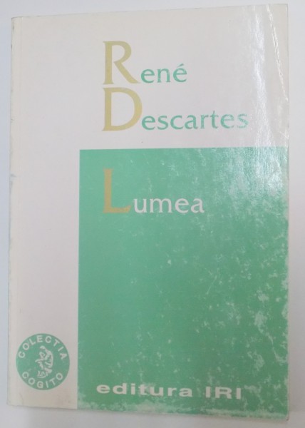LUMEA de RENE DESCARTES , 2003