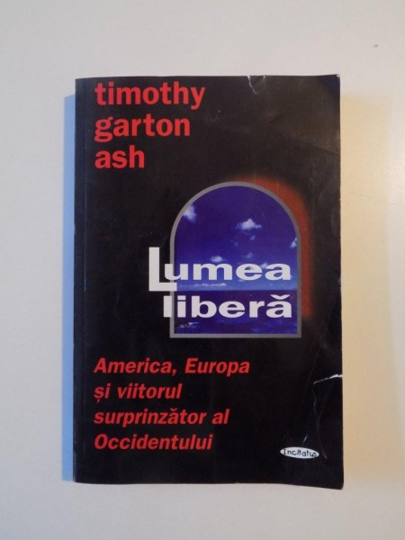 LUMEA LIBERA de TIMOTHY GARTON ASH 2006