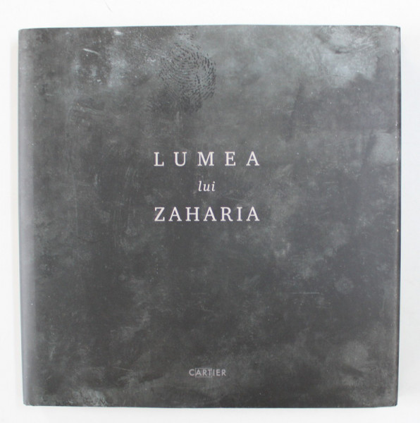 LUMEA LUI ZAHARIA , ALBUM DE FOTOGRAFIE CU LUCRARILE FOTOGRAFULUI ZAHARIA CUSNIR ( 1912 - 1993 )  , TEXT IN ROMANA SI ENGLEZA , 2017