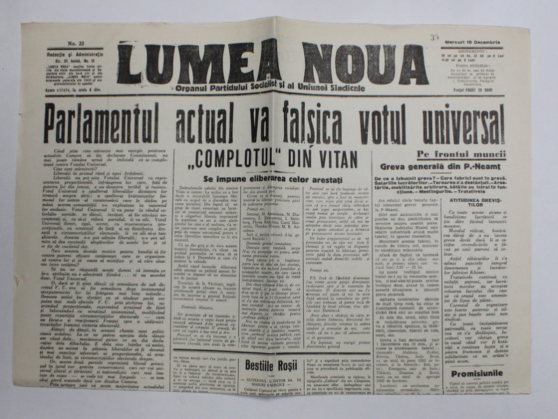 LUMEA NOUA - ORGANUL PARTIDULUI SOCIALIST SI AL UNIUNEI SINDICALE , NR. 22 , MIERCURI 10 DECEMBRIE, 1919