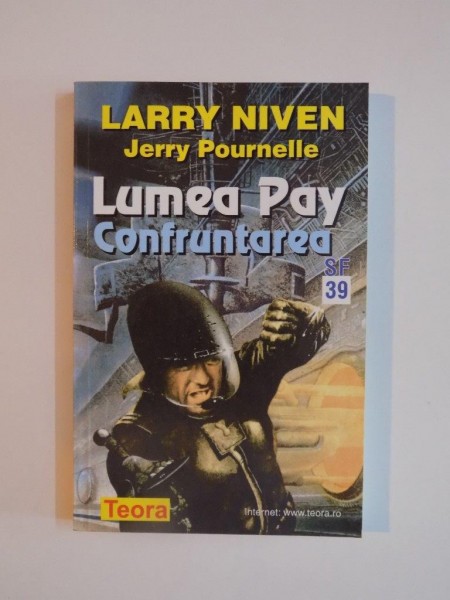 LUMEA PAY CONFRUNTAREA de LARRY NIVEN , JERRY POURNELLE 2000