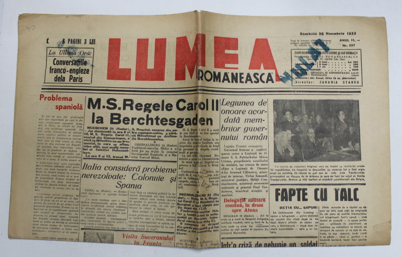 LUMEA ROMANEASCA , ZIAR DEMOCRAT DE ATITUDINE SI INFORMATII , ANUL II , NR. 537 , SAMBATA 26 NOIEMBRIE , 1938