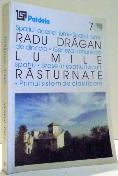 LUMILE RASTURNATE de RADU DRAGAN , 2000