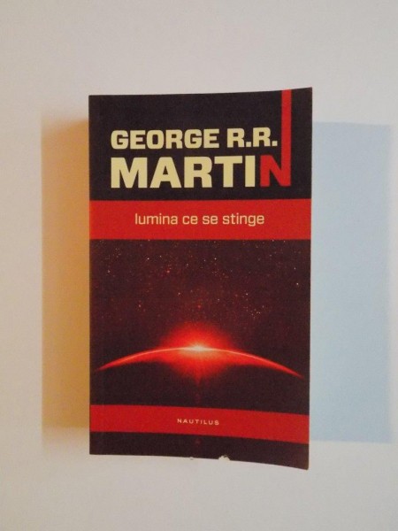 LUMINA CE SE STINGE de GEORGE R. R. MARTIN , 2012