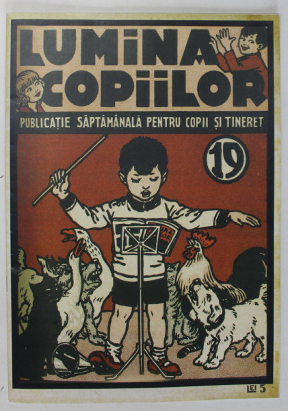 LUMINA COPIILOR , PUBLICATIE SAPTAMANALA PENTRU COPII SI TINERET , NUMERELE 19 SI 20 , 1937 ,  2023 *EDITIE ANASTATICA