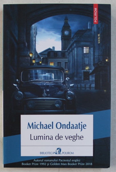 LUMINA DE VEGHE de MICHAEL ONDAATJE , 2019