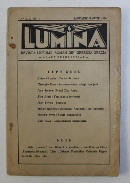 LUMINA , REVISTA LICEULUI ROMAN DIN GREBENA-GRECIA , ANUL I , NO. 1 , IANUARIE-MARTIE 1936