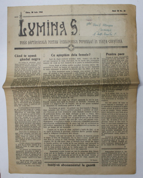 LUMINA SATELOR - FOAIE SAPTAMANALA PENTRU INDRUMAREA POPORULUI IN VIATA CRESTINA , ANUL 25 , NR. 30 , 26 IULIE , 1946