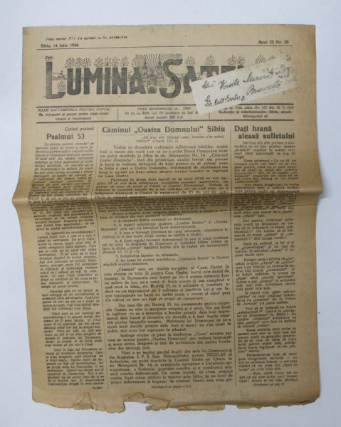 LUMINA SATELOR - FOAIE SAPTAMANALA PENTRU POPOR - CU INDRUMARI SI POVETE PENTRU VIATA CRESTINEASCA SI ROMANEASCA , ANUL 25 , NR.  28 , 14 IULIE  , 1946
