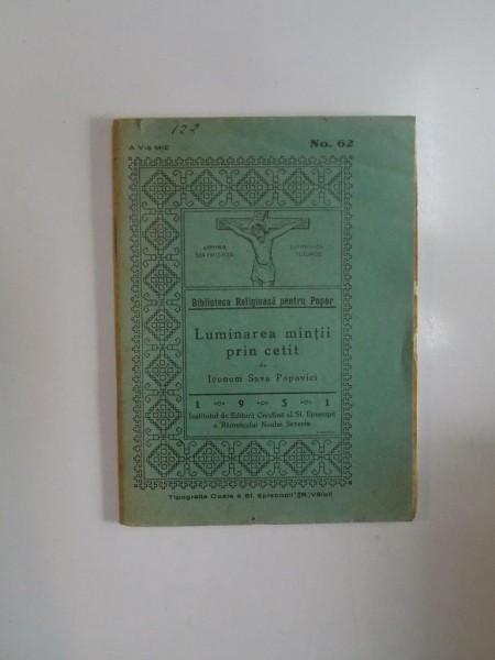 LUMINAREA MINTII PRIN CETIT de ICONOM SAVA POPOVICI , 1931