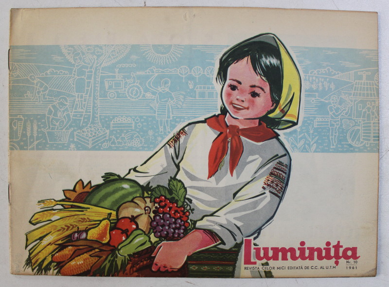 LUMINITA  - REVISTA CELOR MICI EDITATA DE C.C. AL U.T.M., NR. 10   / 1961