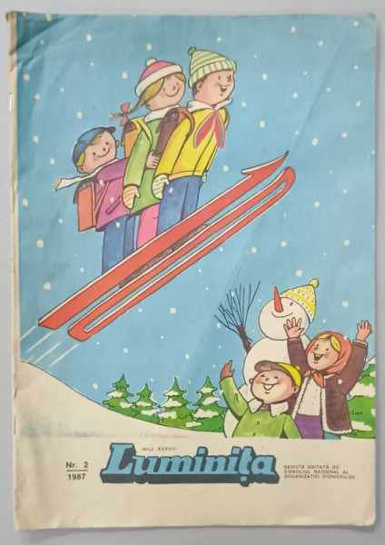 LUMINITA , REVISTA EDITATA DE CONSILIUL NATIONAL AL ORGANIZATIEI PIONIERILOR , NR. 2 , 1987