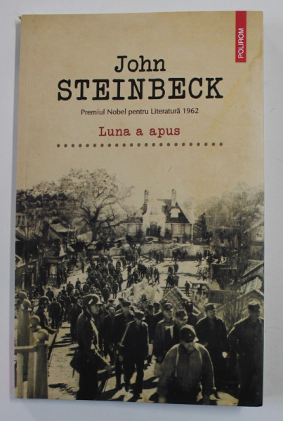 LUNA A APUS de JOHN STEINBECK , 2021 , MICI DEFECTE