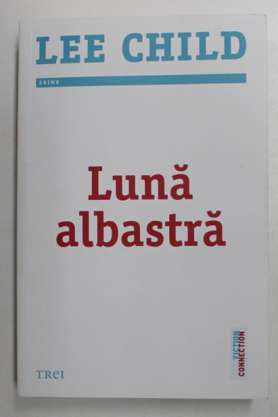 LUNA ALBASTRA , roman de LEE CHILD , 2020