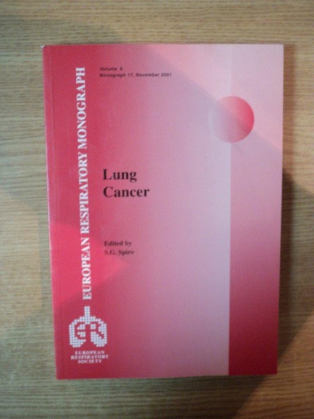 LUNG CANCER by S.G. SPIRO  2001