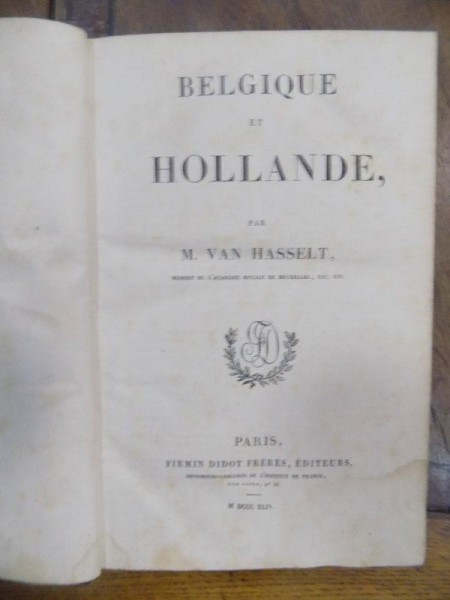 L'Univers Belgique et Hollande, Van Hasselt, Paris 1844