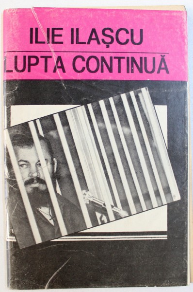 LUPTA CONTINUA de ILIE ILASCU , 1994