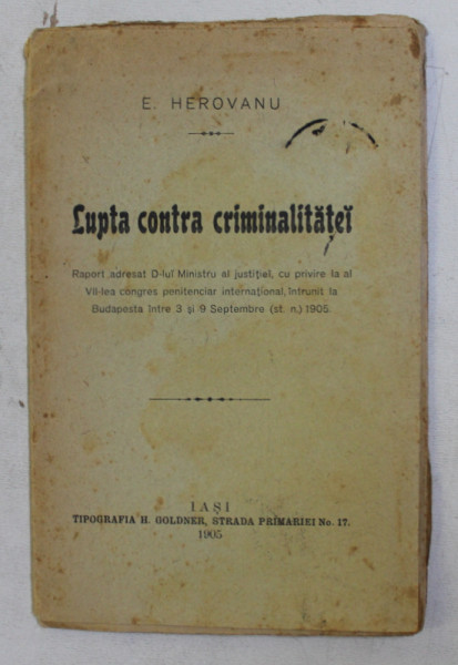 LUPTA CONTRA CRIMINALITATEI de E. HEROVANU, 1905