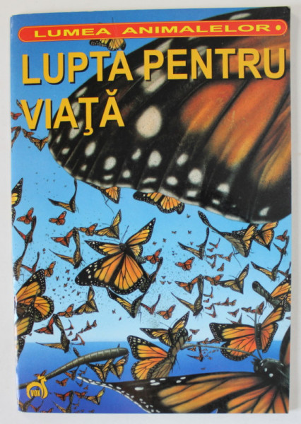 LUPTA PENTRU VIATA de BEATRICE McLEOD , ilustratii de ANTONELLA PASTORELLI ..IVAN STALIO , 2007