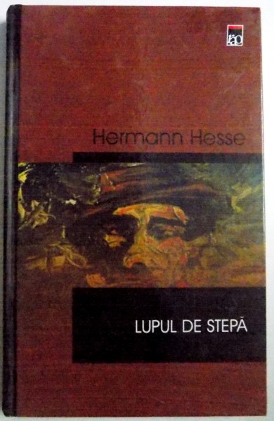 LUPUL DE STEPA de HERMANN HESSE , 2002