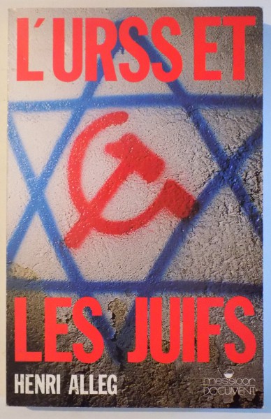 L'U.R.S.S. ET LES JUIFS par HENRI ALLEG , 1986