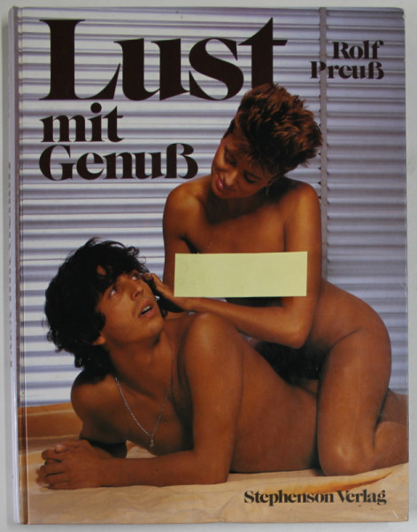 LUST MIT GENUS ( DORINTA SI PLACERE ) , ALBUM PENTRU ADULTI , 18 +! , 1985